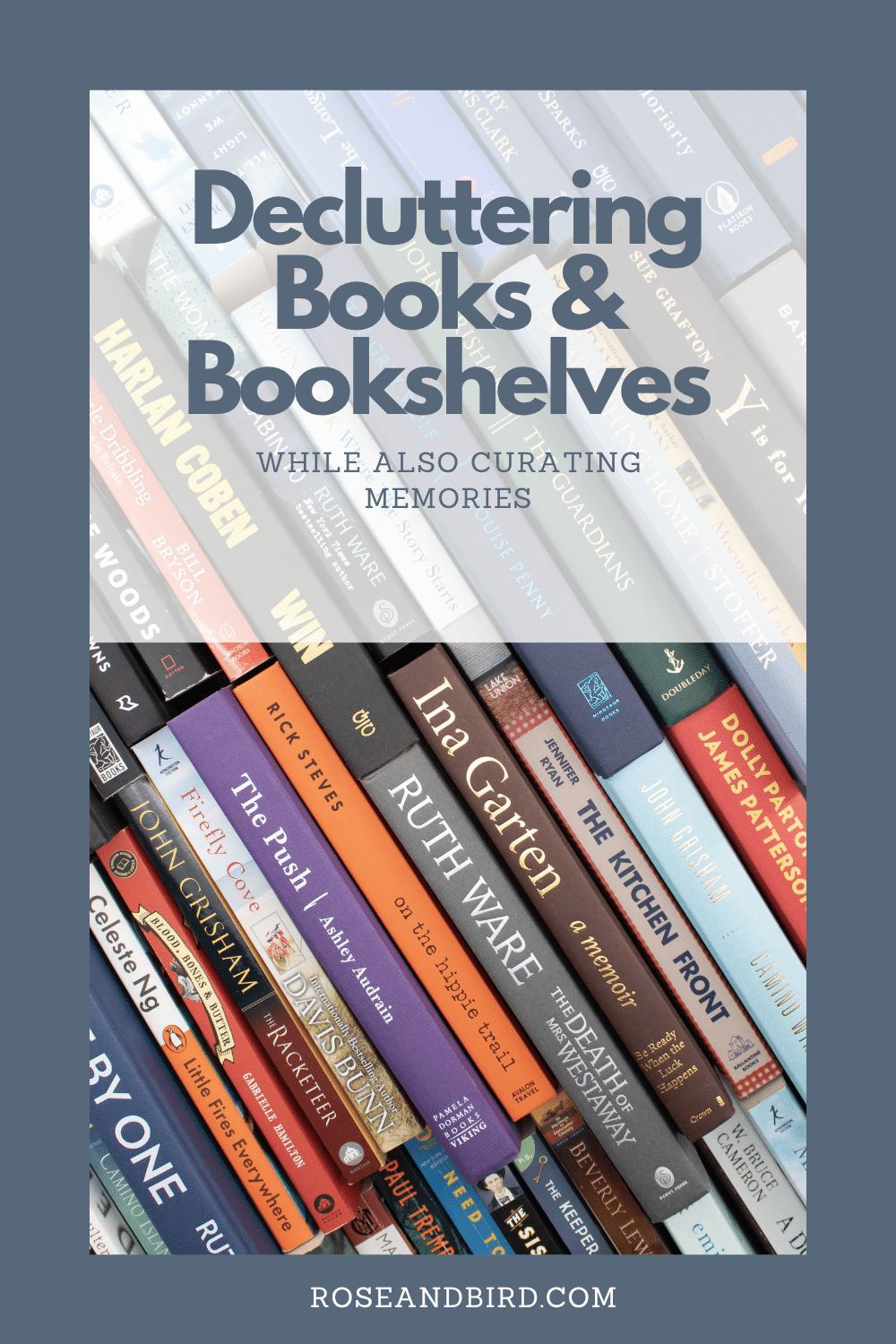 Curating Your Favorite Books & Paring Down Bookshelves