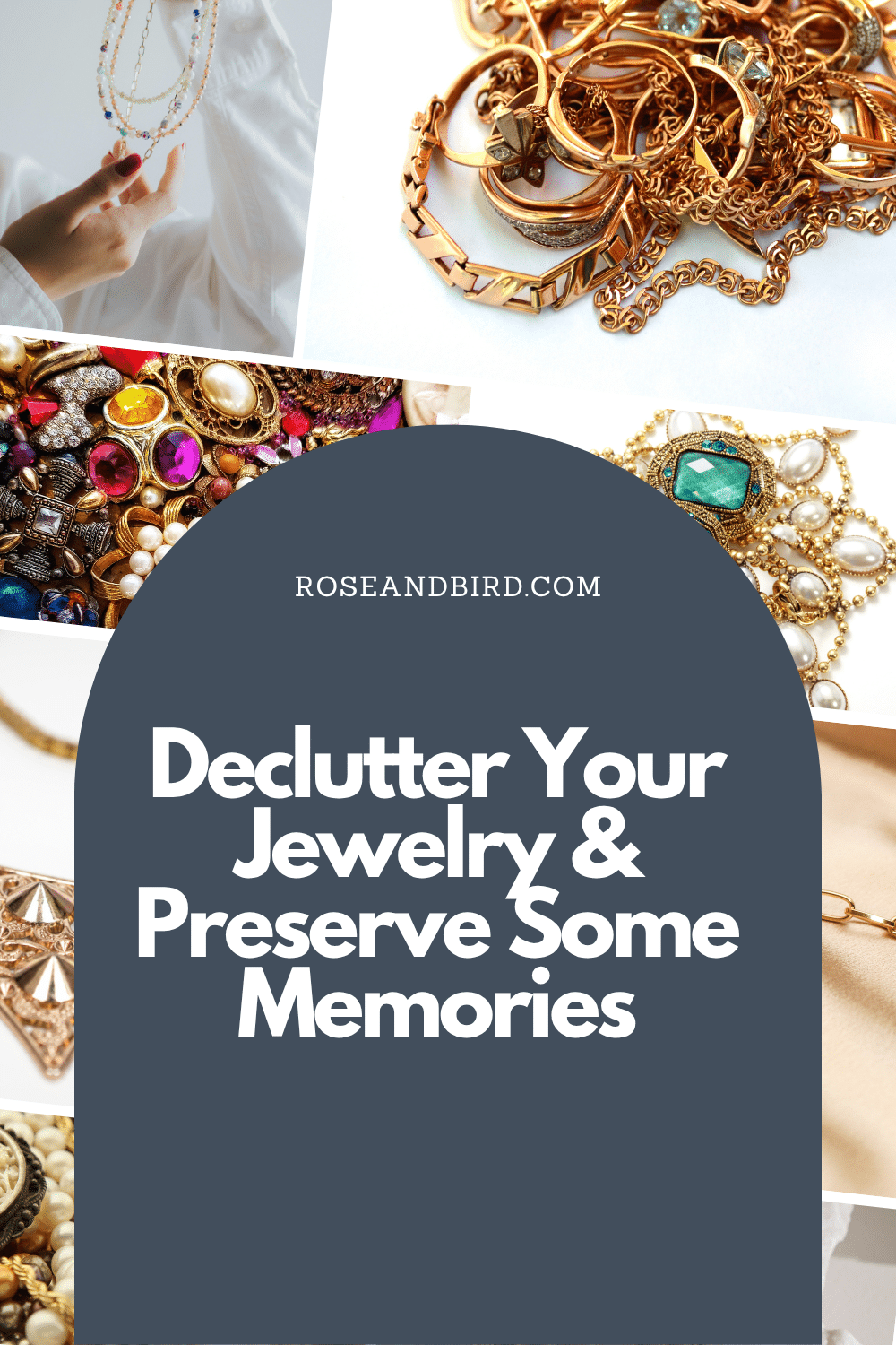 Declutter Your Jewelry & Preserve Some Memories